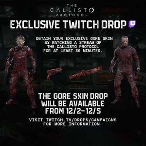 [PC, XBOX, PS4, PS5] The Callisto Protocol эксклюзивные подарки за посмотр twitch DROPS 30 Минут