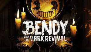 [PC] Bendy and the Dark Revival