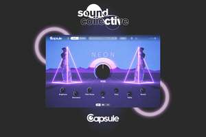 Музыкальный плагин Capsule Neon бесплатно (подписчикам Sound Collective)