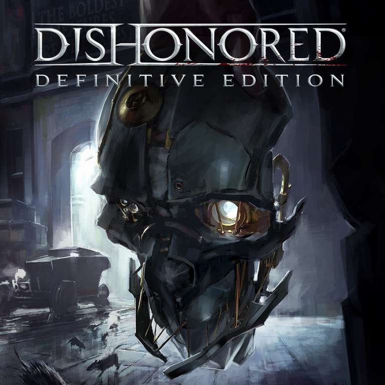 [PC] Dishonored - Definitive Edition (бесплатно через VPN)