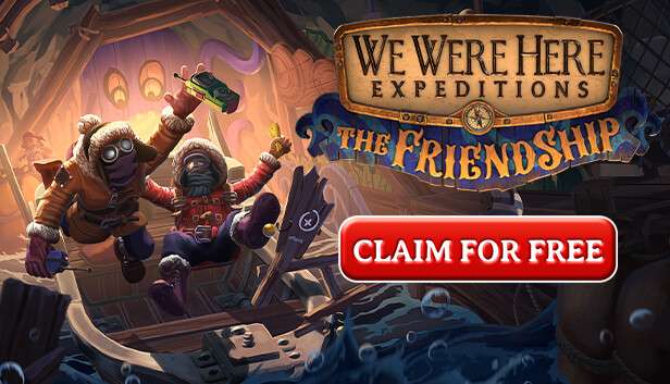 [PC] We Were Here Expeditions: The FriendShip бесплатно до 13 Октября PS4, PS5