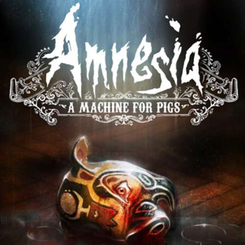 [PC] Amnesia: A Machine For Pigs