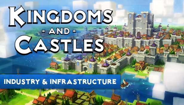 [PC] Kingdom and Castles