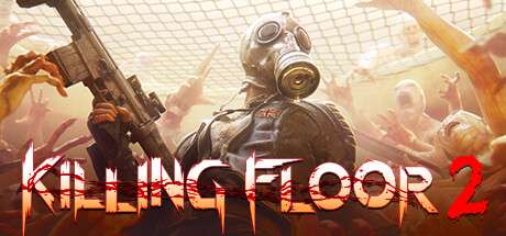 [PC] Killing Floor 2