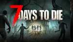 [PC] 7 Days to Die
