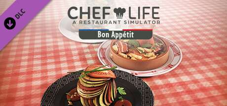 [PC] Chef Life - BON APPÉTIT PACK