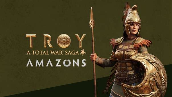 A Total War Saga: TROY - Amazon DLC БЕСПЛАТНО