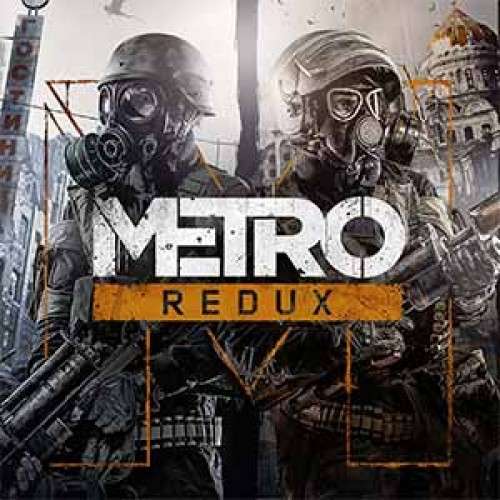 [PC] Metro 2033 и Metro: Last Light Redux