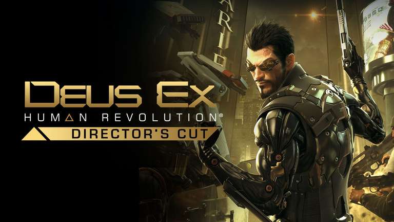 [PC] Deus Ex: Human Revolution — Director's Cut