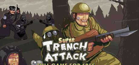 [PC] Super Trench Attack!