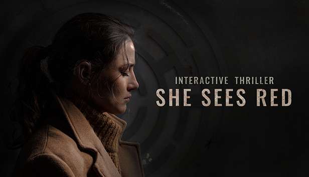 [PC] She Sees Red - интерактивный триллер с живыми актерами