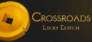 [PC/macOS] Crossroads: Lucky Edition