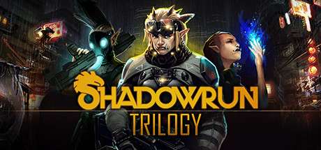 [PC] Shadowrun Trilogy