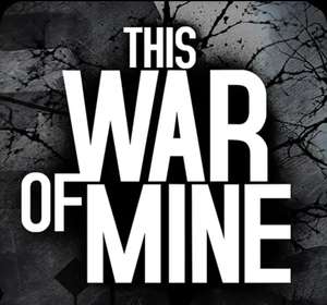 [Android] This War of Mine