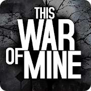 [Android] This war of mine