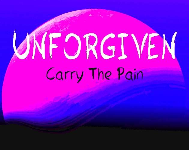 [PC] Unforgiven II - Carry The Pain