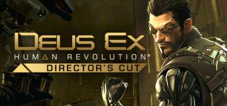 [PC] Серия Deus Ex со скидками (например, Deus Ex: Human Revolution - Director's Cut)