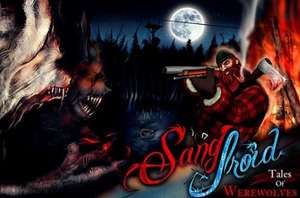 Sang-Froid: Tales of Werewolves бесплатно