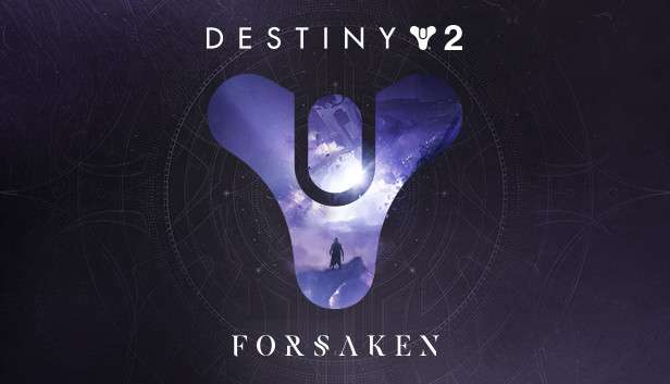 Destiny 2: Forsaken DLC (бесплатная сюжетная часть)
