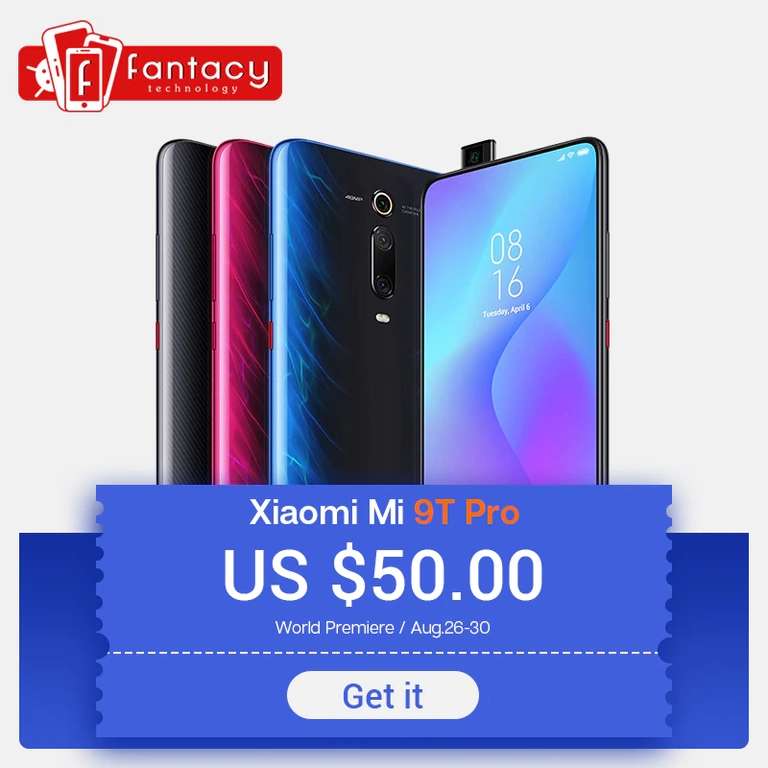 За 4,99 $ получаете купон на 50 $ для Xiaomi mi 9T Pro. магазин FANTACY TECHNOLOGY