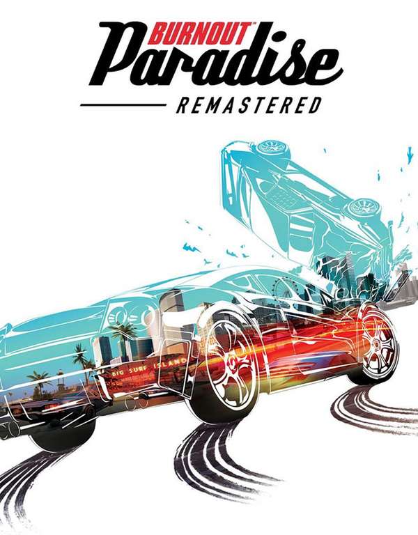 [PS4] Burnout Paradise Remastered