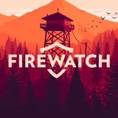 [PS4] Firewatch