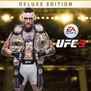 [PS4] UFC 3 Deluxe edition