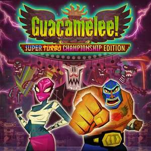 Guacamelee! Super Turbo Championship Edition для [Nintendo Switch]