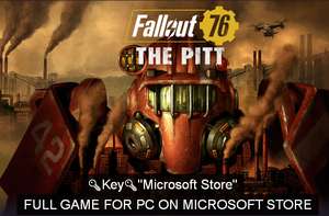 Fallout 76: The Pitt ПОЛНАЯ ВЕРСИЯ ИГРЫ ДЛЯ ПК В MICROSOFT STORE