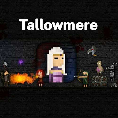 [Android, iOS] Tallowmere