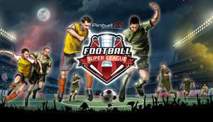 [PC] Pinball FX - Super League Football