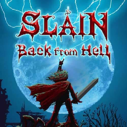 [PC] Rising Hell & Slain: Back from Hell