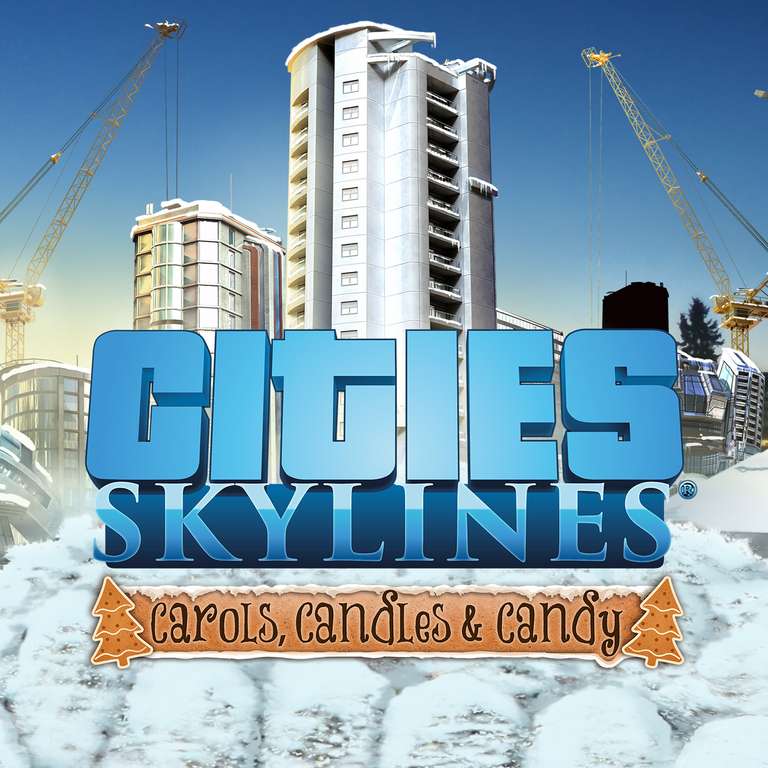 [PS4, Xbox] Cities Skylines Christmas DLC: Carols, Candles and Candy (другие консоли в описании)