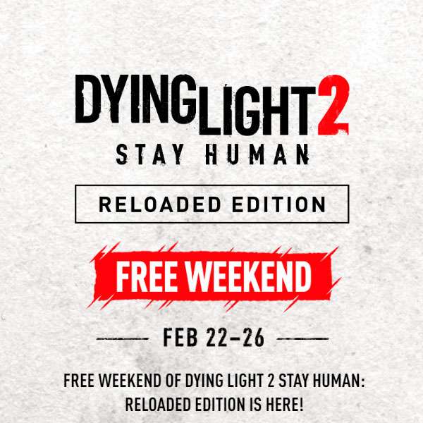 [PC] Dying Light 2: Stay Human - Бесплатные выходные