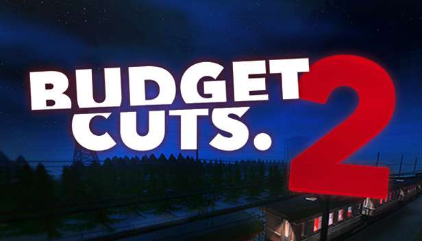 [PC] Budget Cuts 2: Mission Insolvency (Steam VR)