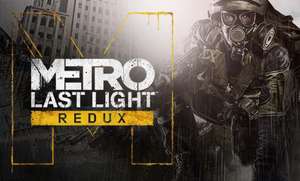 Metro: Last Light Redux